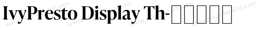 IvyPresto Display Th字体转换